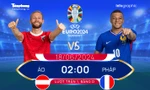 UEFA EURO 2024: Tương quan đội hình trước trận Áo vs Pháp