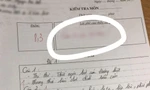 Học sinh làm bài kiểm tra thiếu 1 câu, nhìn sang lời phê của cô giáo lại quá đỗi dễ thương