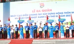 Ra quân Ngày cao điểm “Tình nguyện chung tay xây dựng nông thôn mới" tại Ninh Bình