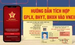Hướng dẫn cách tích hợp giấy tờ tùy thân vào ứng dụng VNeID sử dụng cực kỳ tiện lợi
