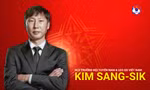 Profile ông Kim Sang Sik - tân HLV trưởng đội tuyển bóng đá Việt Nam