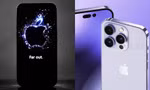 Apple xác nhận thời gian diễn ra sự kiện ra mắt sản phẩm mới "Far out" vào ngày 7/9