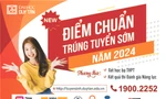 Điểm chuẩn trúng tuyển sớm vào Đại học Duy Tân đợt 1 năm 2024