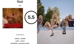 Tạp chí Pitchfork gây tranh cãi khi chê album mới của Rosé "lỗi thời và sơ sài"