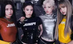 BLACKPINK "xập xình" với đồ của local brand đến NTK gốc Việt làm riêng trong "JUMP"