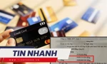TIN NHANH: Chuyên gia nói về cách Eximbank tính nợ tín dụng từ 8,5 triệu đồng lên hơn 8,8 tỉ đồng