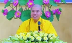 Giáo hội cấm Đại đức Thích Nhuận Đức thuyết giảng