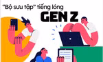 'Dịu kha, 8386'... và bộ sưu tập tiếng lóng Gen Z gây bão mạng trong năm qua