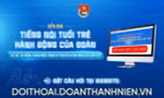 Gửi đề xuất, hiến kế tới diễn đàn 'Tiếng nói tuổi trẻ - Hành động của Đoàn'