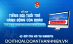 Gửi đề xuất, hiến kế tới diễn đàn 'Tiếng nói tuổi trẻ - Hành động của Đoàn'