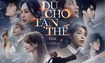 MV Dù Cho Tận Thế: ERIK cướp dâu không thành, dàn "Anh Trai" diễn xuất ra sao?