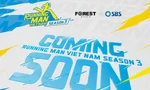Running Man Việt Nam trở lại với mùa 3: Fan mong có Trấn Thành, HURRYKNG