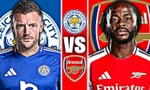 Nhận định Leicester vs Arsenal, 19h30 ngày 15/2: Bắn hạ 'bầy cáo'