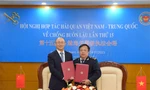 Hải quan Việt Nam và Trung Quốc tăng cường hợp tác phòng chống ma túy và ngăn buôn bán trái phép