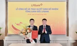 Ngân hàng Lộc Phát Việt Nam bổ nhiệm Tổng Giám đốc