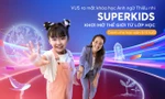 Mừng Quốc tế thiếu nhi, VUS ra mắt khóa học mới dành cho "học viên nhí" 