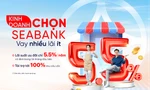 SeABank dành 5.000 tỷ đồng cho vay khách hàng cá nhân bổ sung vốn kinh doanh 