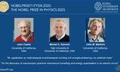 Ba người Mỹ đoạt giải Nobel Vật lý 2025 nhờ khám phá về lượng tử