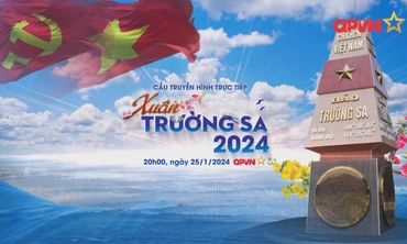 'Xuân Trường Sa' - kết nối yêu thương giữa đất liền với biển đảo Tổ quốc