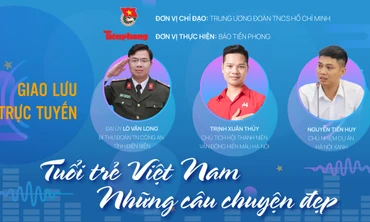 TUỔI TRẺ VIỆT NAM - NHỮNG CÂU CHUYỆN ĐẸP: Lan tỏa tin tốt, câu chuyện đẹp, xây dựng mạng xã hội lành mạnh