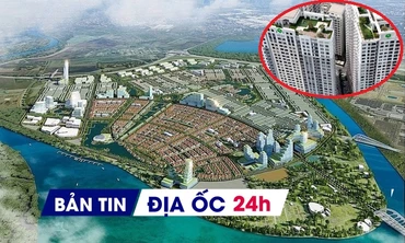 Địa ốc 24H: Chủ KĐT nộp thêm gần 7.000 tỷ sau chỉnh quy hoạch; cấm cho thuê ngắn ngày ở căn hộ chung cư 