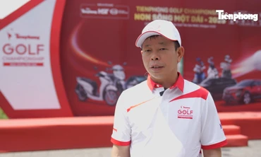 Nhà báo Phùng Công Sưởng: 'Kỳ vọng Tiền Phong Golf Championship - Non sông một dải trở thành giải đấu thường niên'