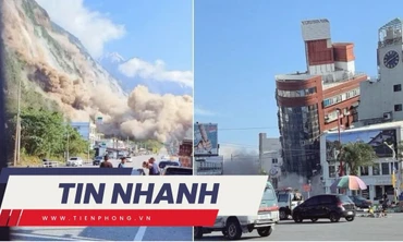 TIN NHANH: Động đất liên tiếp ở Đài Loan (Trung Quốc), nhiều tòa cao tầng đổ sập; Mất tiền vì cho con dự trại hè 'fake'