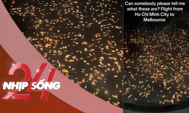 NHỊP SỐNG 24: Khung cảnh 'như giấy màu' từ cửa sổ máy bay qua Việt Nam