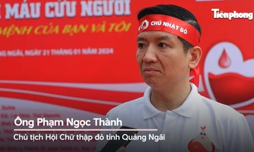 Chủ Nhật Đỏ sẽ là chương trình hiến máu chính thức tổ chức hàng năm tại Quảng Ngãi