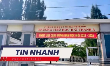 TIN NHANH: Diễn biến bất ngờ vụ chi quỹ phụ huynh gần 200 triệu đồng ở Thanh Hóa