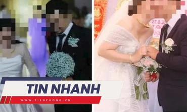 TIN NHANH: Tình trạng hôn nhân của 3 người vụ 'cưới cùng lúc 2 vợ'