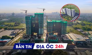 Địa ốc 24H: BĐS hiện phù hợp với người mua có sẵn dòng tiền; Hưng Yên duyệt quy hoạch khu đô thị 180 ha