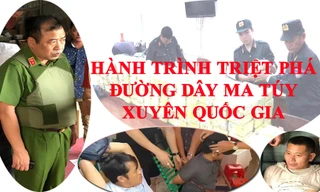 Hành trình triệt phá đường dây ma túy xuyên quốc gia 