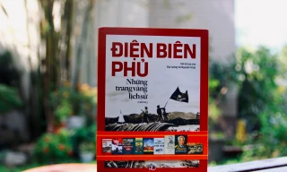 Sách đặc biệt 70 năm Điện Biên Phủ được Đại tướng Võ Nguyên Giáp viết lời tựa