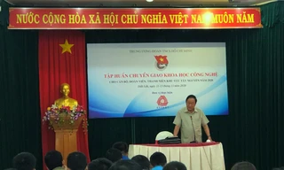 Tây Nguyên: 120 thanh niên tập huấn chuyển giao công nghệ và khởi nghiệp