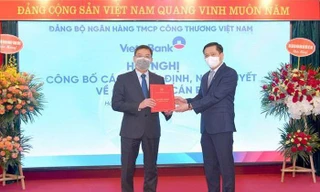 Bản tin 8H: VietinBank có tân Chủ tịch Hội đồng quản trị