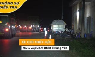 Bất ngờ cảnh xe quá khổ nhộn nhịp về đêm ở Hưng Yên sau phản ánh của Tiền Phong