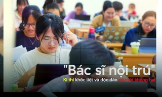 Bác sĩ nội trú: Kì thi có một không hai