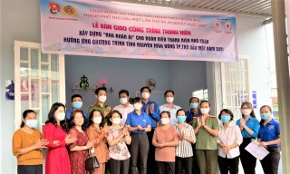 Trao nhà nhân ái cho đoàn viên có hoàn cảnh đặc biệt khó khăn