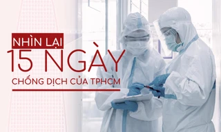 Nhìn lại 15 ngày chống dịch của TPHCM