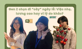 Gen Z chọn đi "cày" không nghỉ lễ: "Việc nhẹ lương cao" hay còn lý do nào khác? 