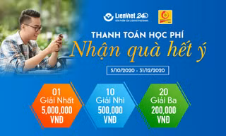 Ngân hàng số LienViet24h: Thanh toán học phí - Nhận quà hết ý!