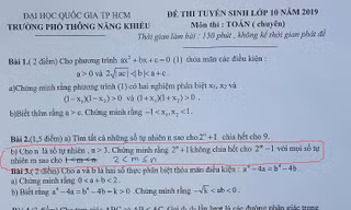 Đề thi Toán vào lớp 10 Phổ thông Năng khiếu gặp sai sót