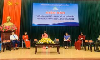 Diễn đàn “Nâng cao vai trò của phụ nữ với pháp luật trên địa bàn Tp. Cao Bằng”, do UBND Tp. Cao Bằng tổ chức tháng 4/2023