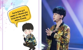 Chung tay với fan, Jack tìm đồng đội tham gia trận bóng gây quỹ ủng hộ người dân vùng lũ