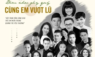 Hàng loạt nghệ sĩ tên tuổi sẽ biểu diễn không nhận cát-xê trong đêm nhạc “Cùng Em Vượt Lũ“