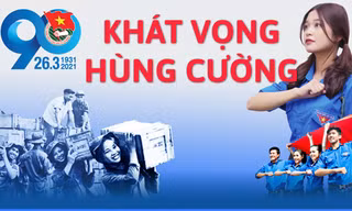 [Megastory] 90 năm: Truyền thống vẻ vang - Khát vọng hùng cường