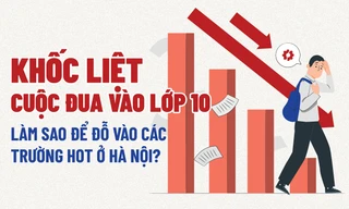 Khốc liệt cuộc đua vào lớp 10: Làm sao để đỗ trường hot công lập ở Hà Nội?