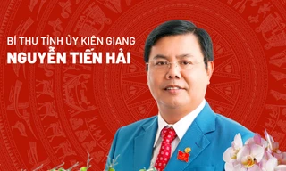 Chân dung tân Bí thư Tỉnh ủy Kiên Giang Nguyễn Tiến Hải