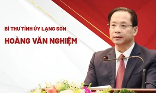 Chân dung tân Bí thư Tỉnh ủy Lạng Sơn Hoàng Văn Nghiệm